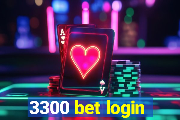 3300 bet login